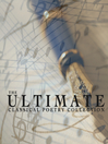 The Ultimate Classical Poetry Collection (MP3)